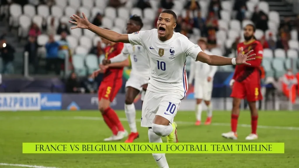 France National Football Team vs Belgium National Football Team Timeline